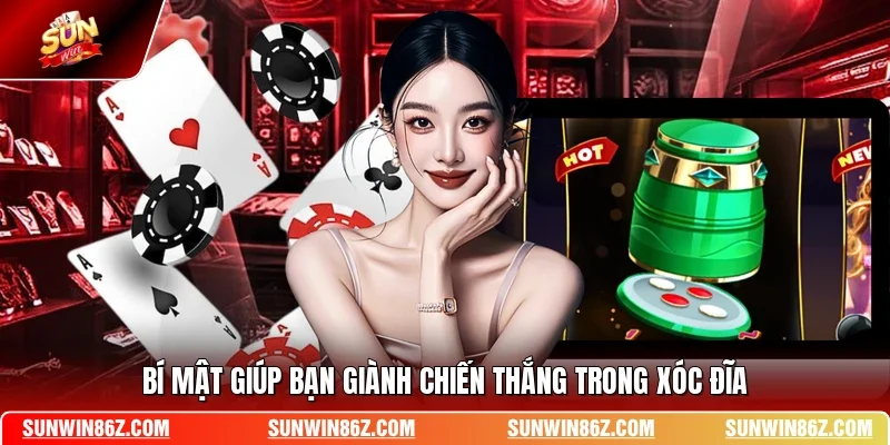 Bí mật giúp bạn giành chiến thắng trong xóc đĩa